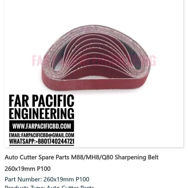 Sharpening Belt for Auto Cutter
Model: M88 / MH8 / Q80
Size: 260 × 19 mm
Grit: P100
Part Number: 260×19mm P100
Product Type: Auto Cutter Parts